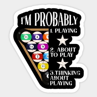 Vintage I'm Probably Billiards Sticker